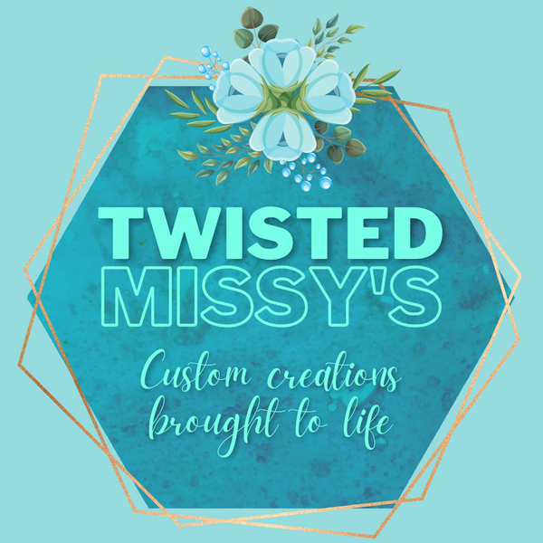 Twisted Missy's 