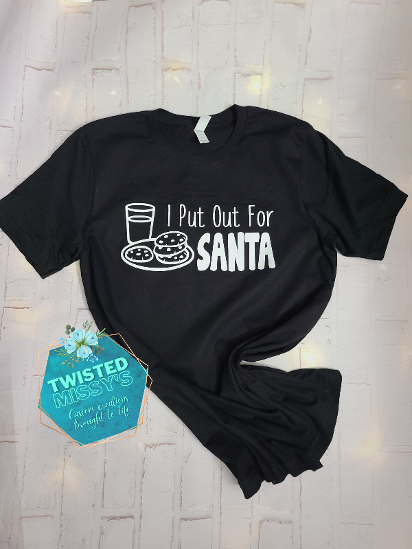 I put out for Santa