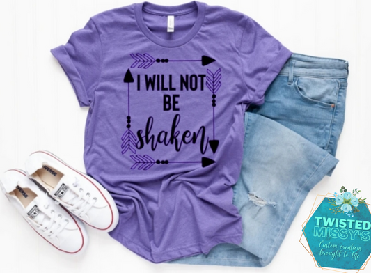 I will not be shaken